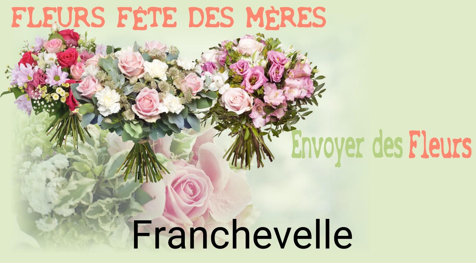 Bouquet de Fête des Mères livré à Franchevelle